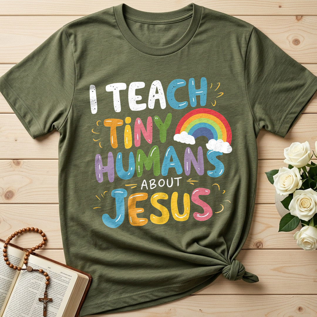 I Teach Tiny Humans About Jesus 45