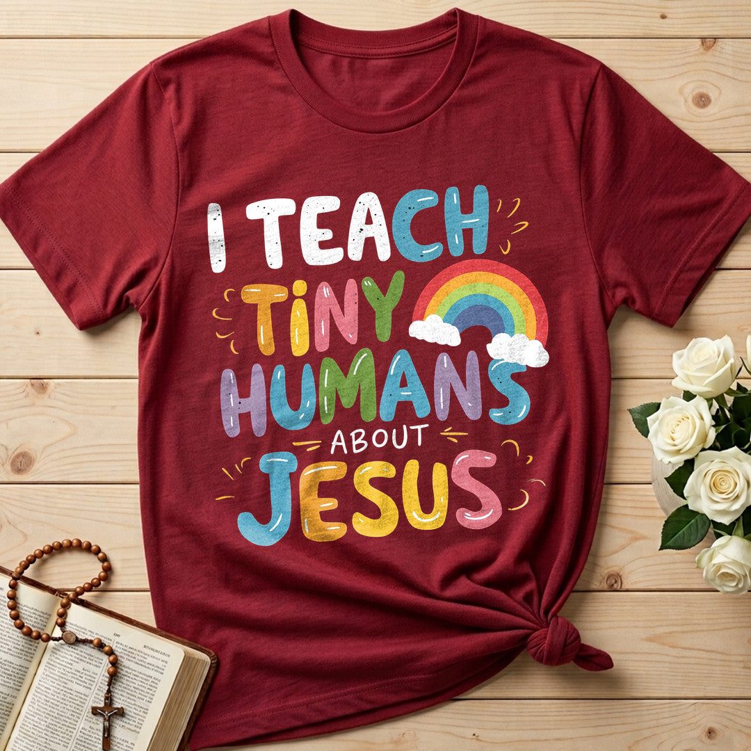 I Teach Tiny Humans About Jesus 45