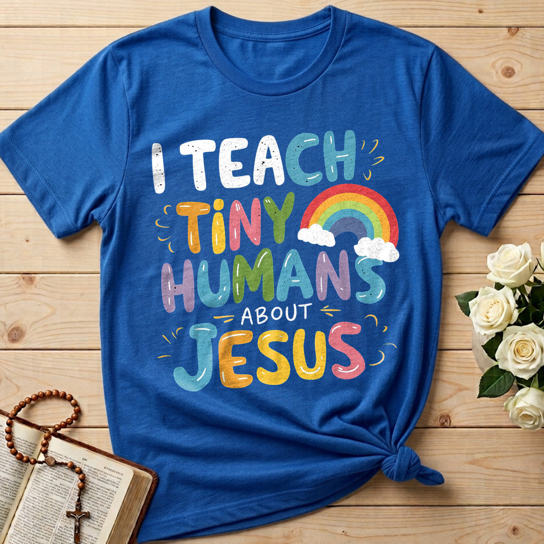 I Teach Tiny Humans About Jesus 45