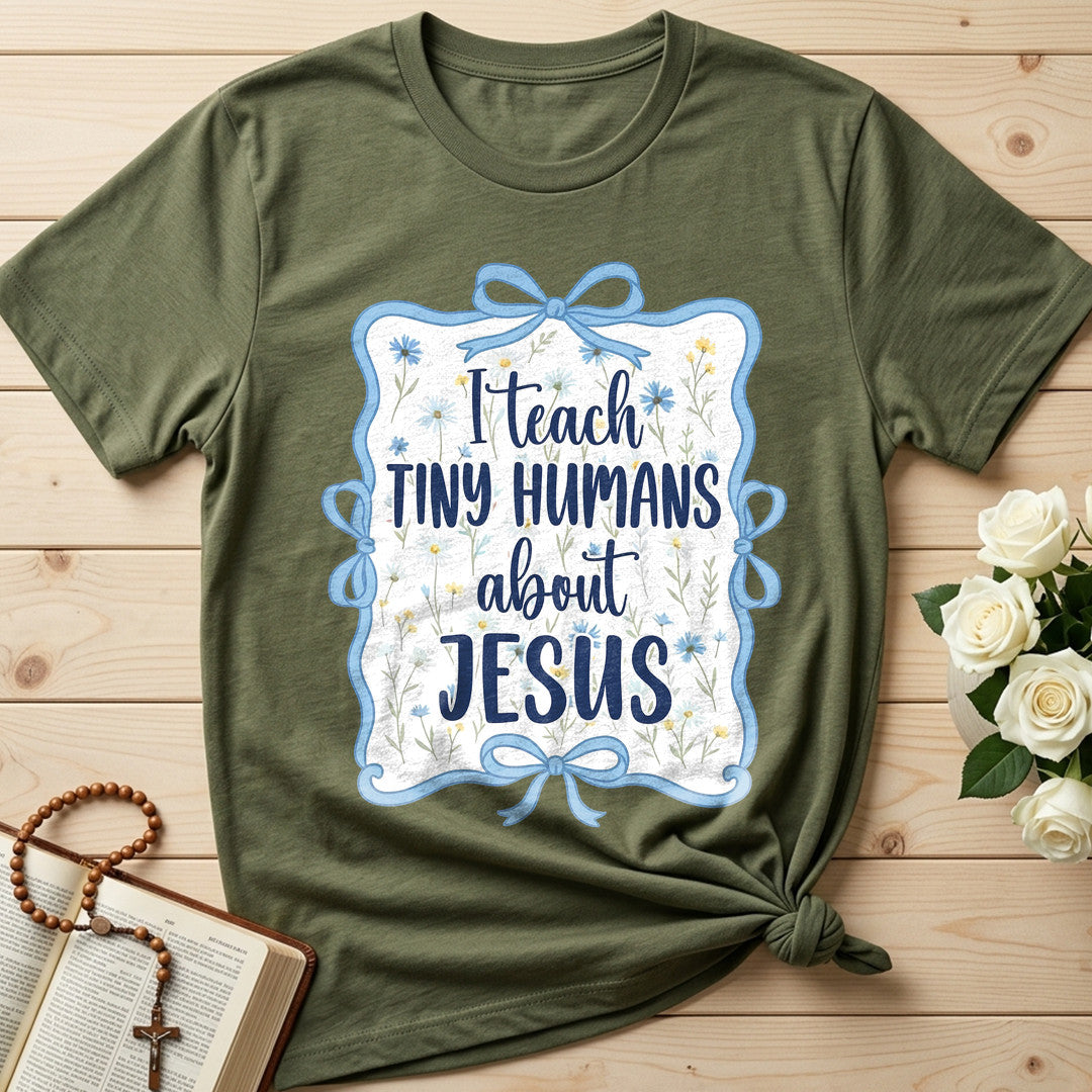 I Teach Tiny Humans About Jesus 46