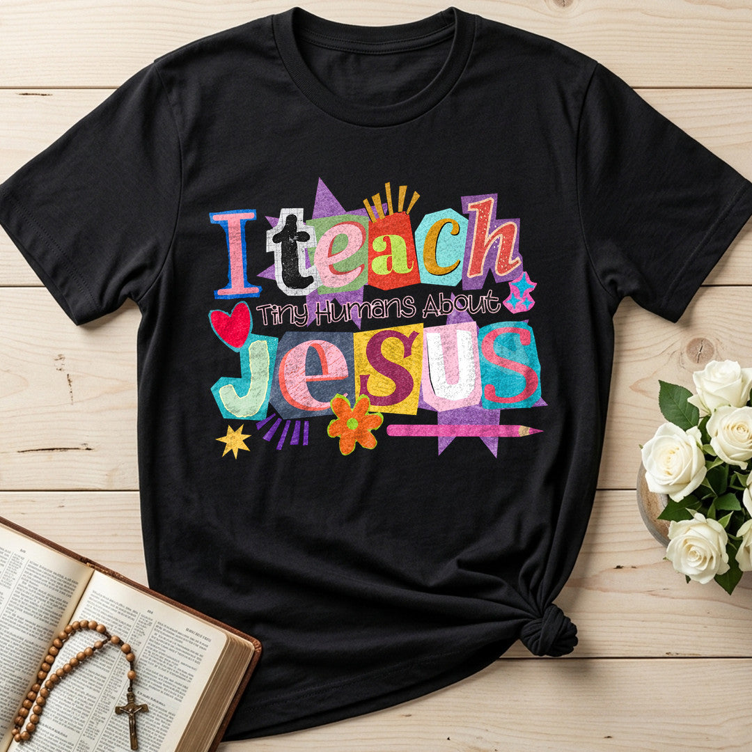 I Teach Tiny Humans About Jesus 49