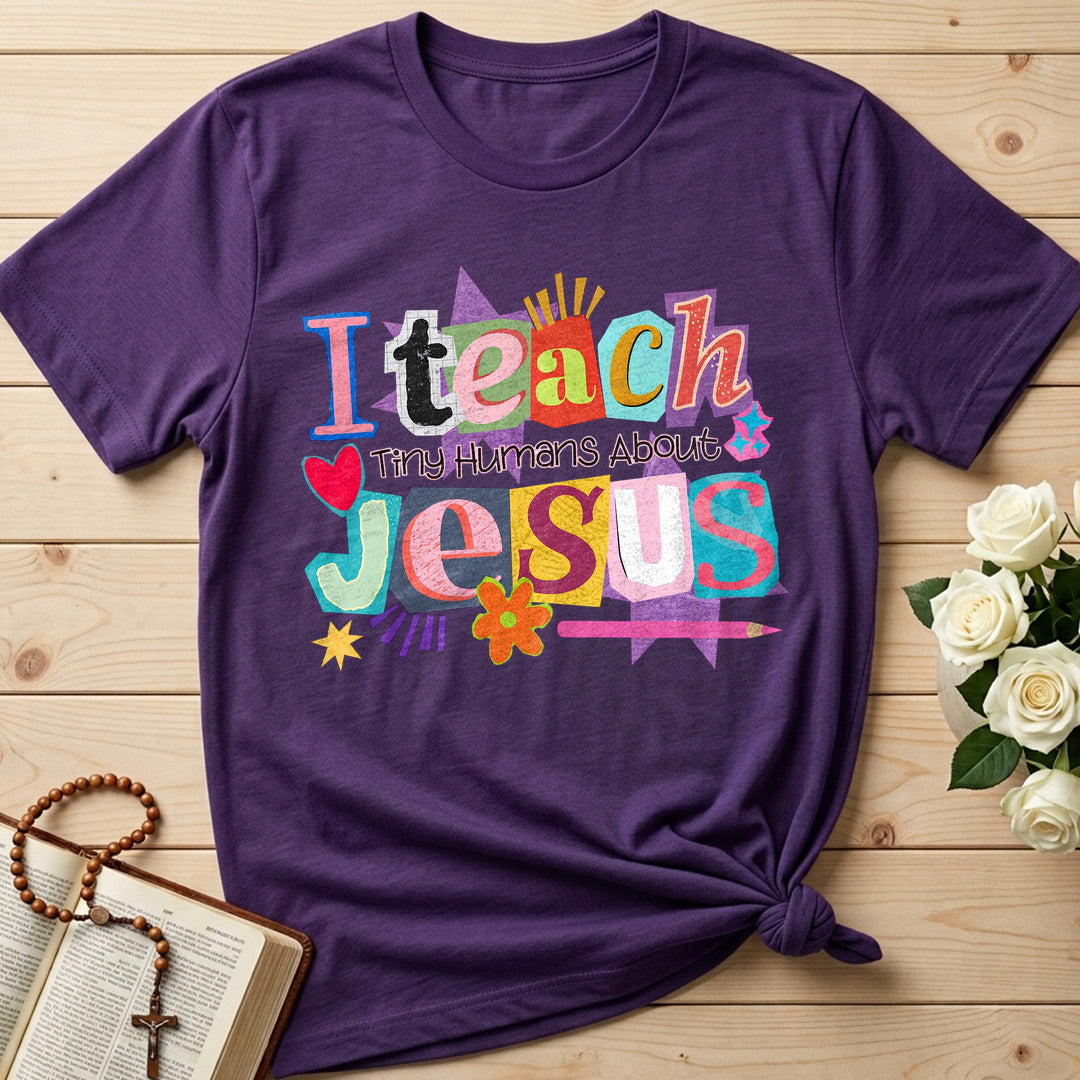 I Teach Tiny Humans About Jesus 49