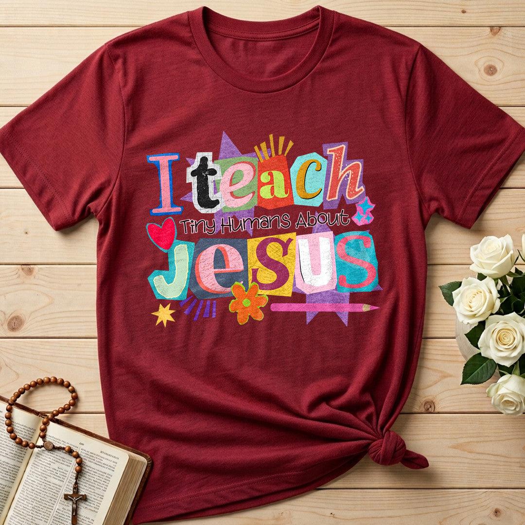 I Teach Tiny Humans About Jesus 49