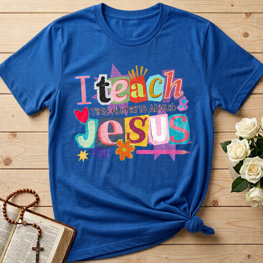I Teach Tiny Humans About Jesus 49