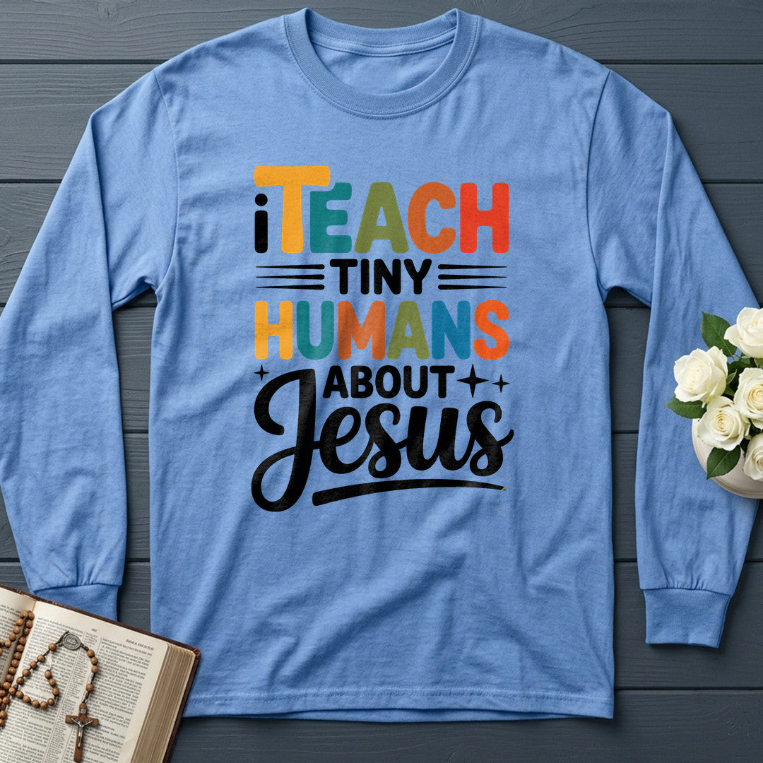 I Teach Tiny Humans About Jesus 51