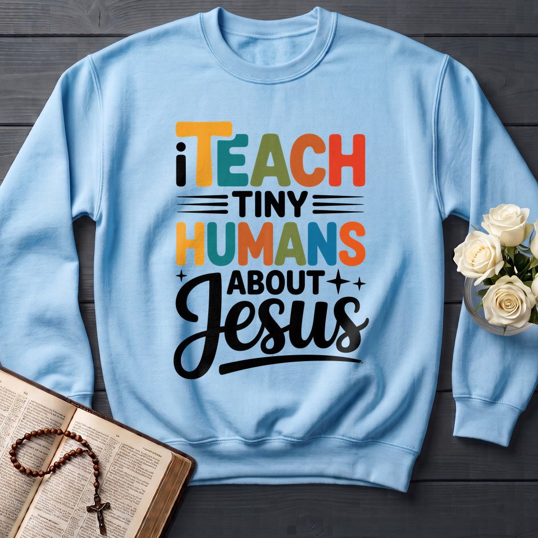I Teach Tiny Humans About Jesus 51
