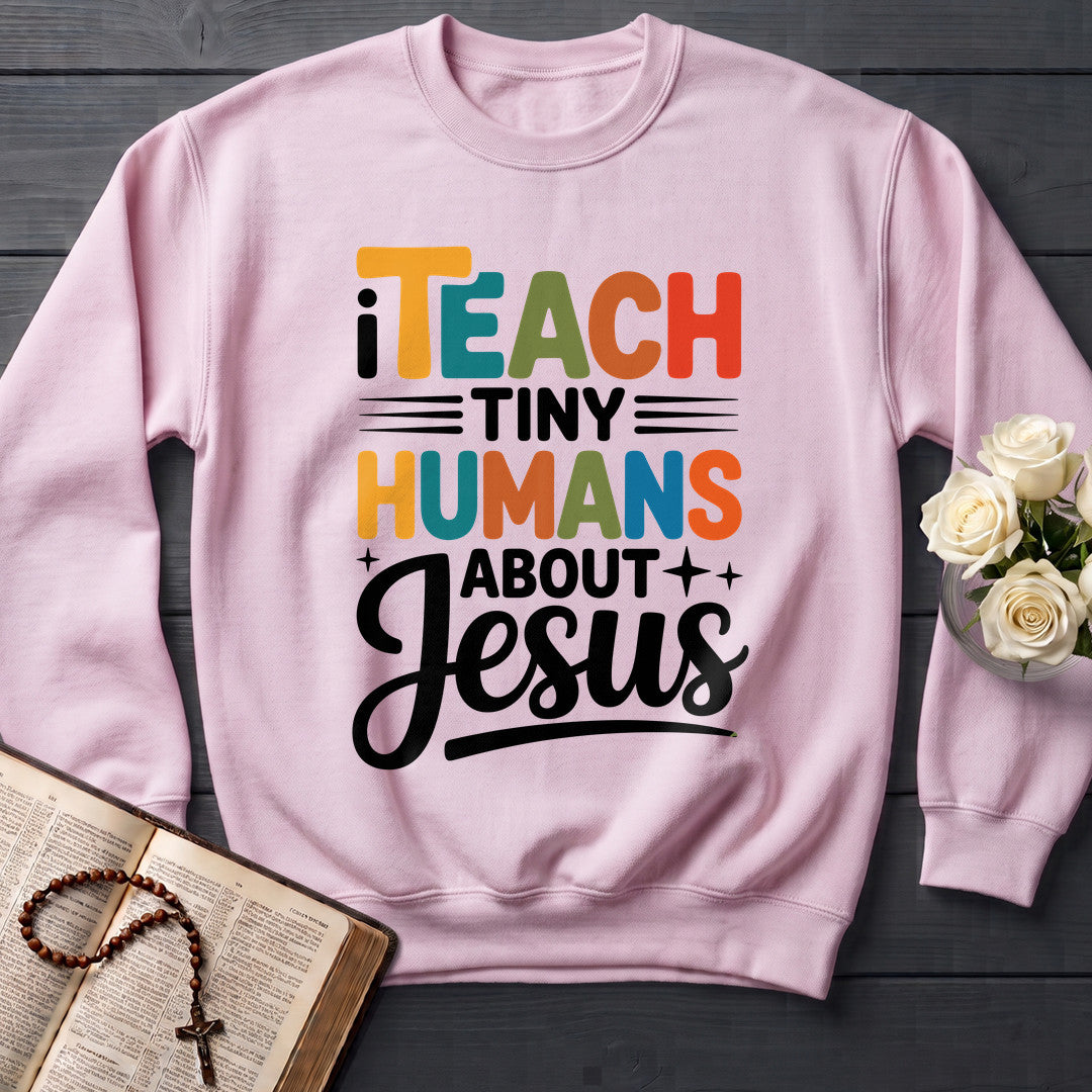 I Teach Tiny Humans About Jesus 51