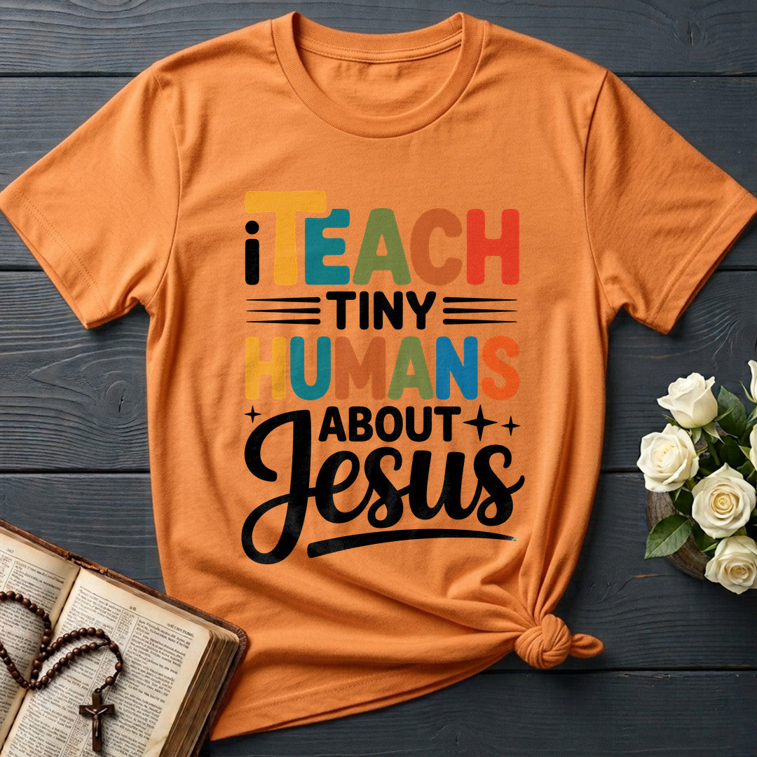 I Teach Tiny Humans About Jesus 51