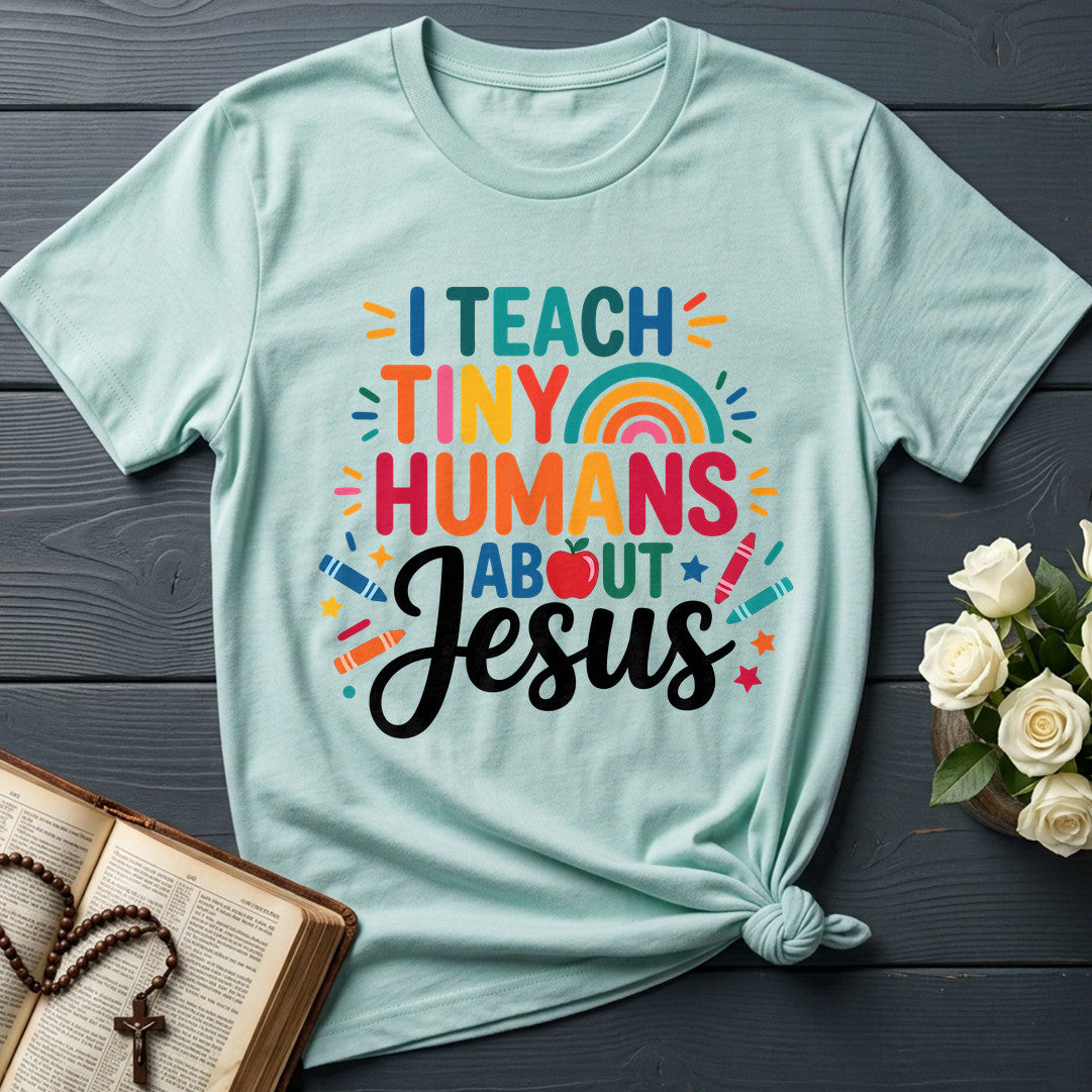 I Teach Tiny Humans About Jesus 52