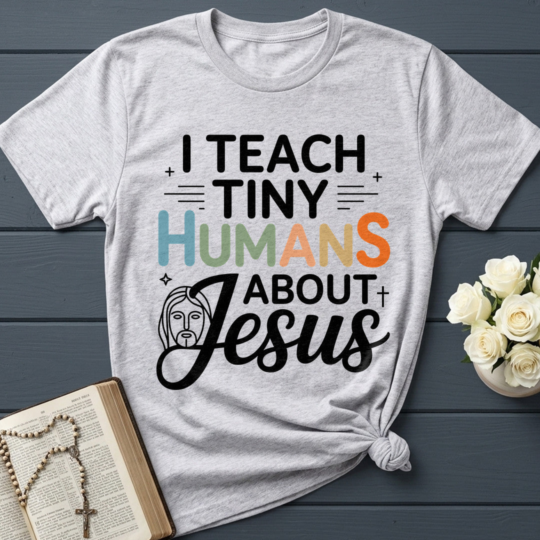 I Teach Tiny Humans About Jesus 53