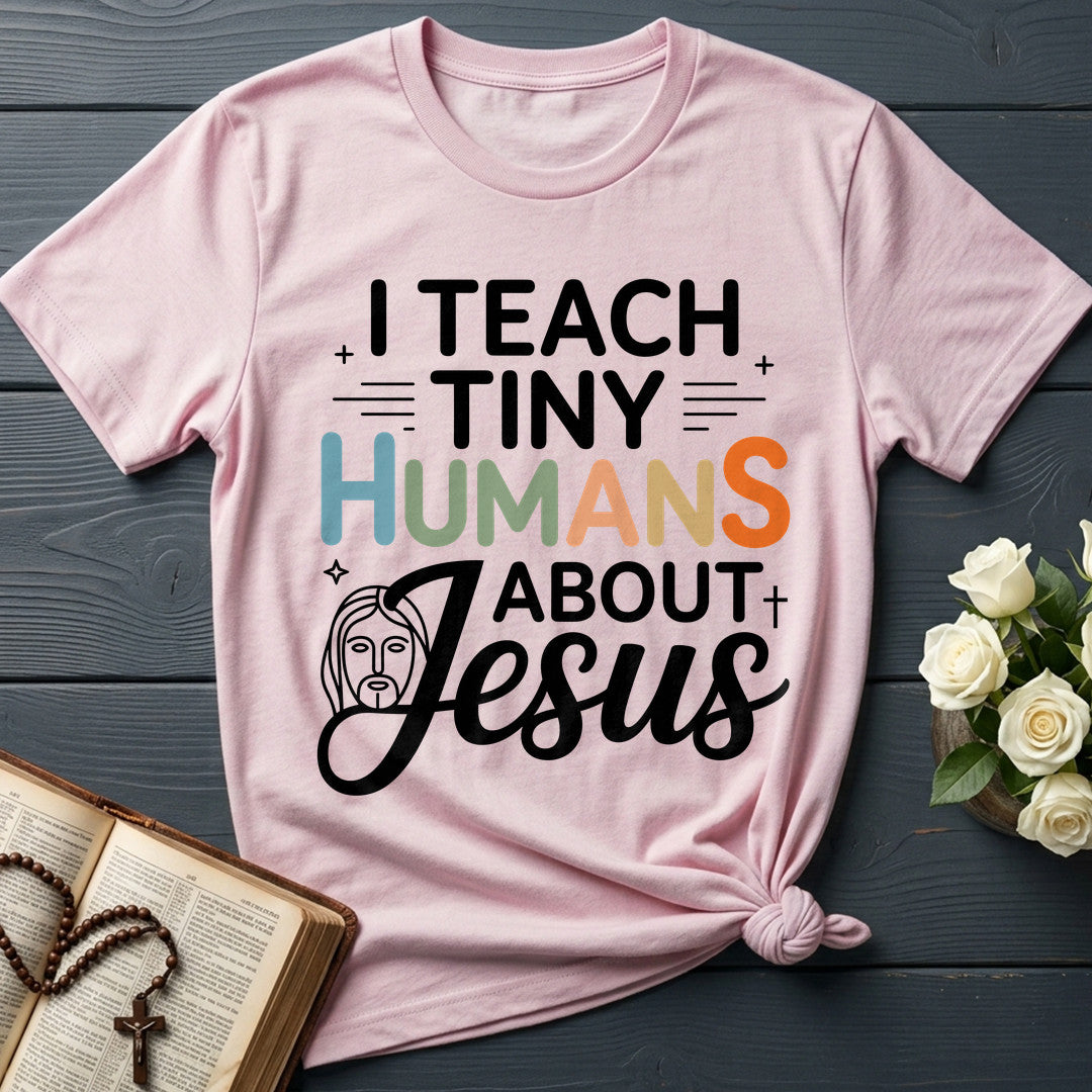 I Teach Tiny Humans About Jesus 53
