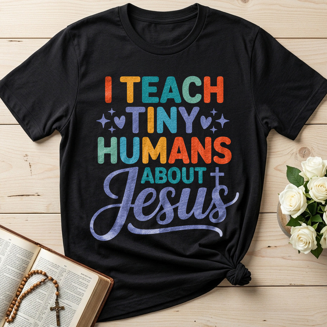 I Teach Tiny Humans About Jesus 54
