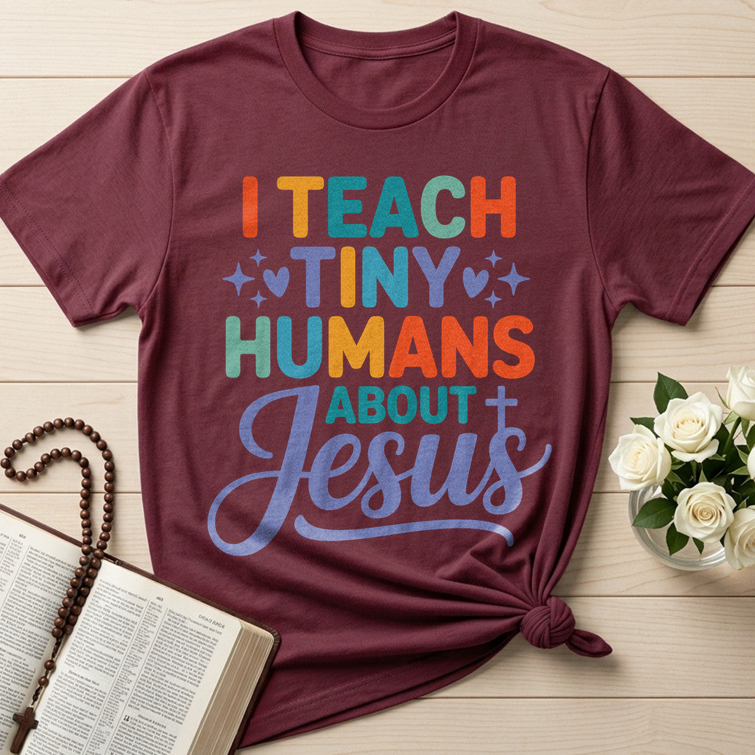 I Teach Tiny Humans About Jesus 54