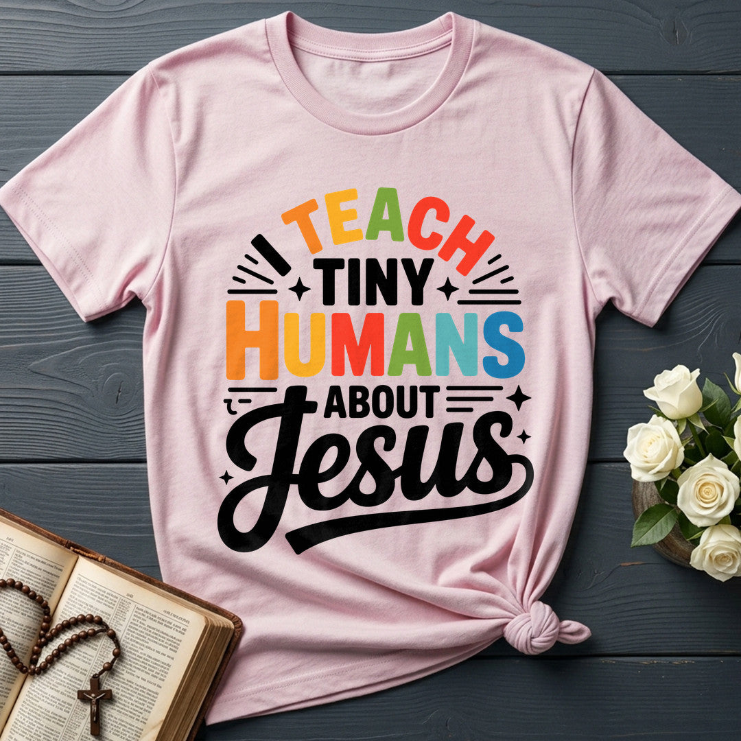 I Teach Tiny Humans About Jesus 55