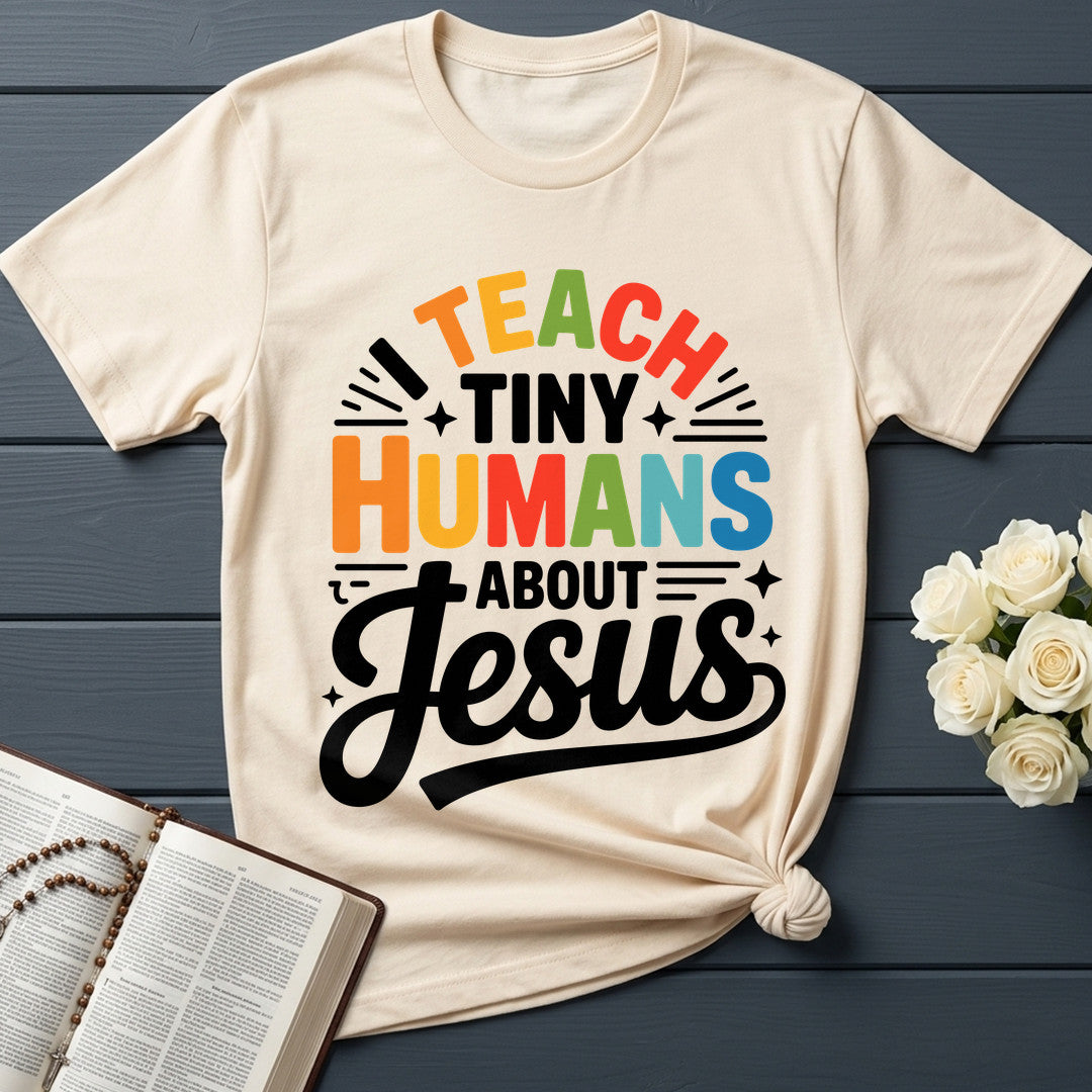 I Teach Tiny Humans About Jesus 55