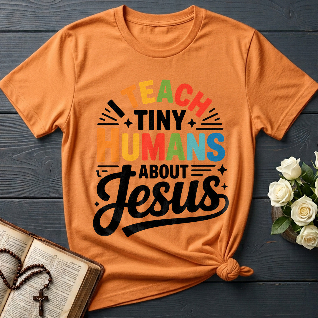 I Teach Tiny Humans About Jesus 55