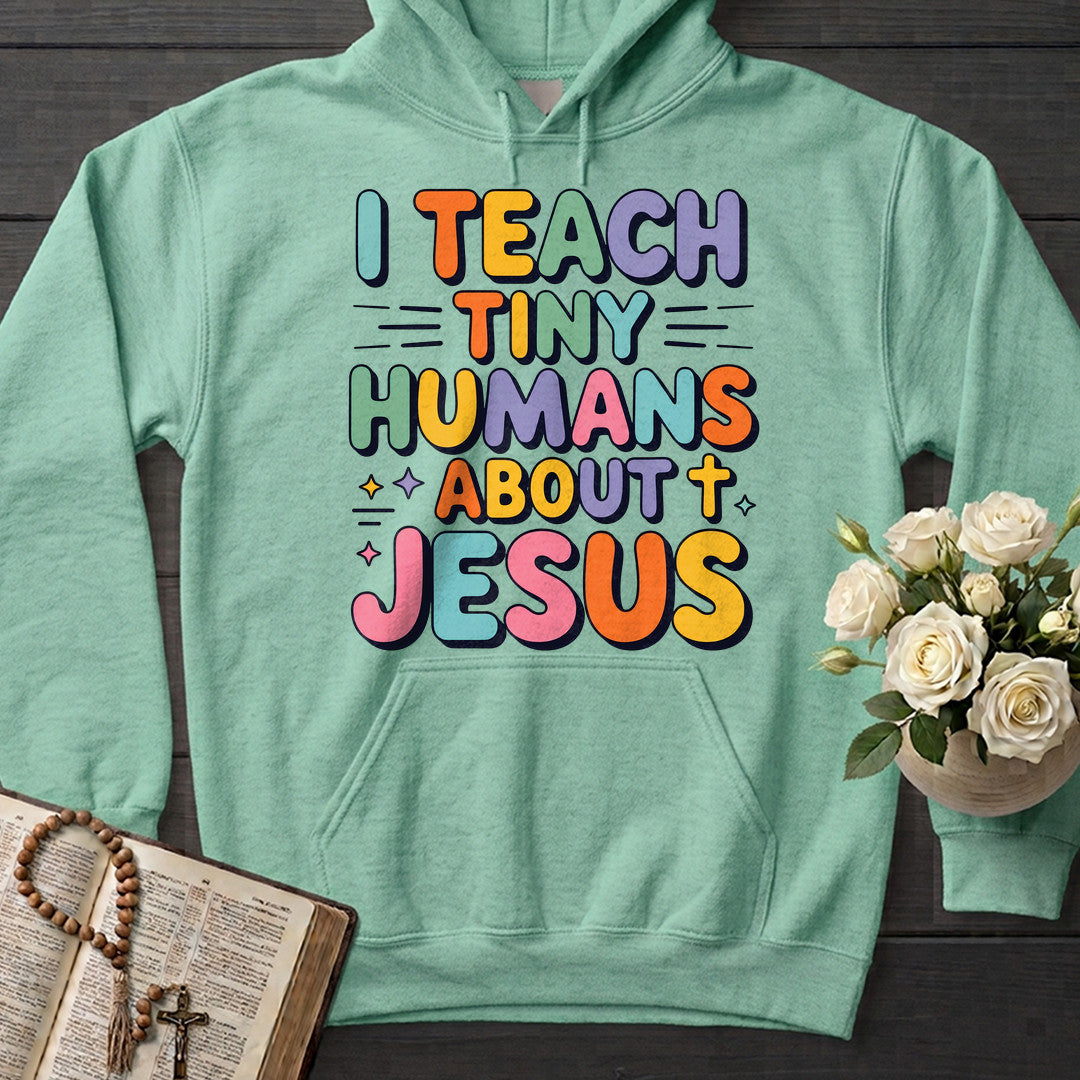 I Teach Tiny Humans About Jesus 56
