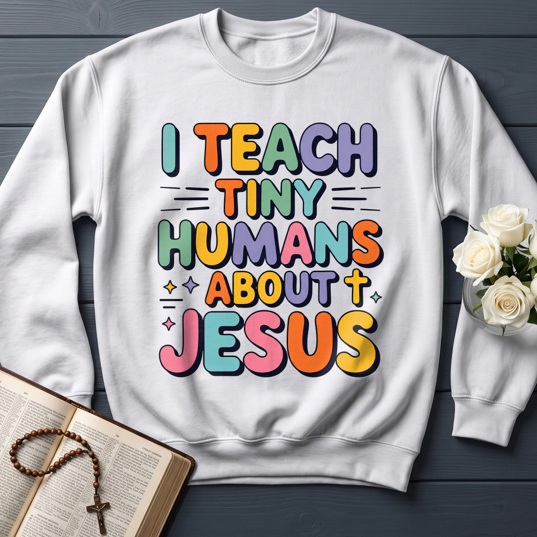 I Teach Tiny Humans About Jesus 56
