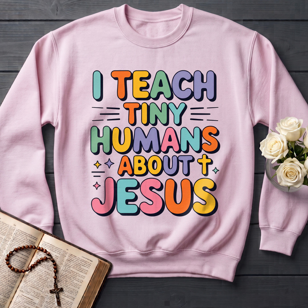 I Teach Tiny Humans About Jesus 56