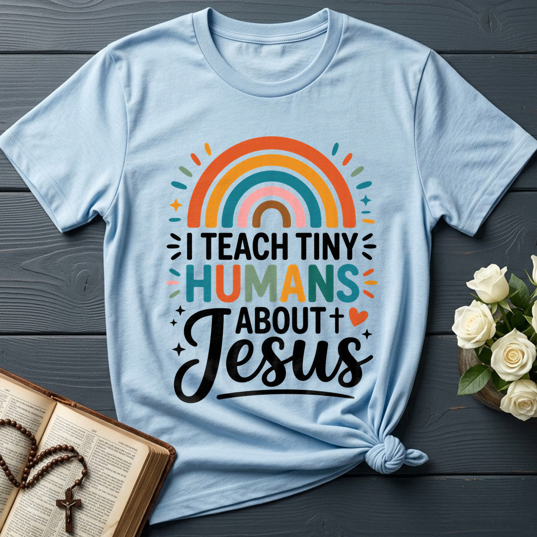 I Teach Tiny Humans About Jesus 57