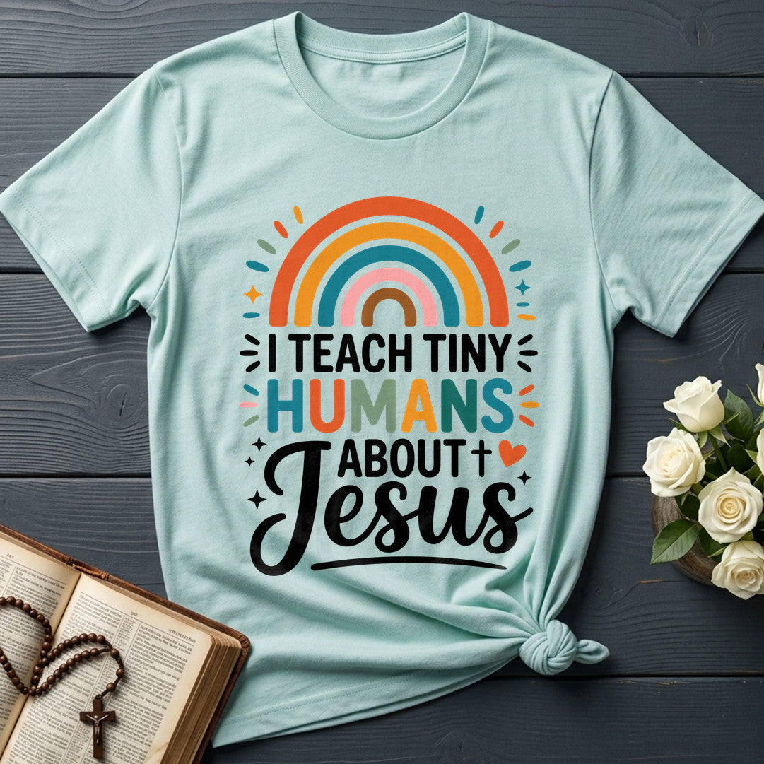 I Teach Tiny Humans About Jesus 57