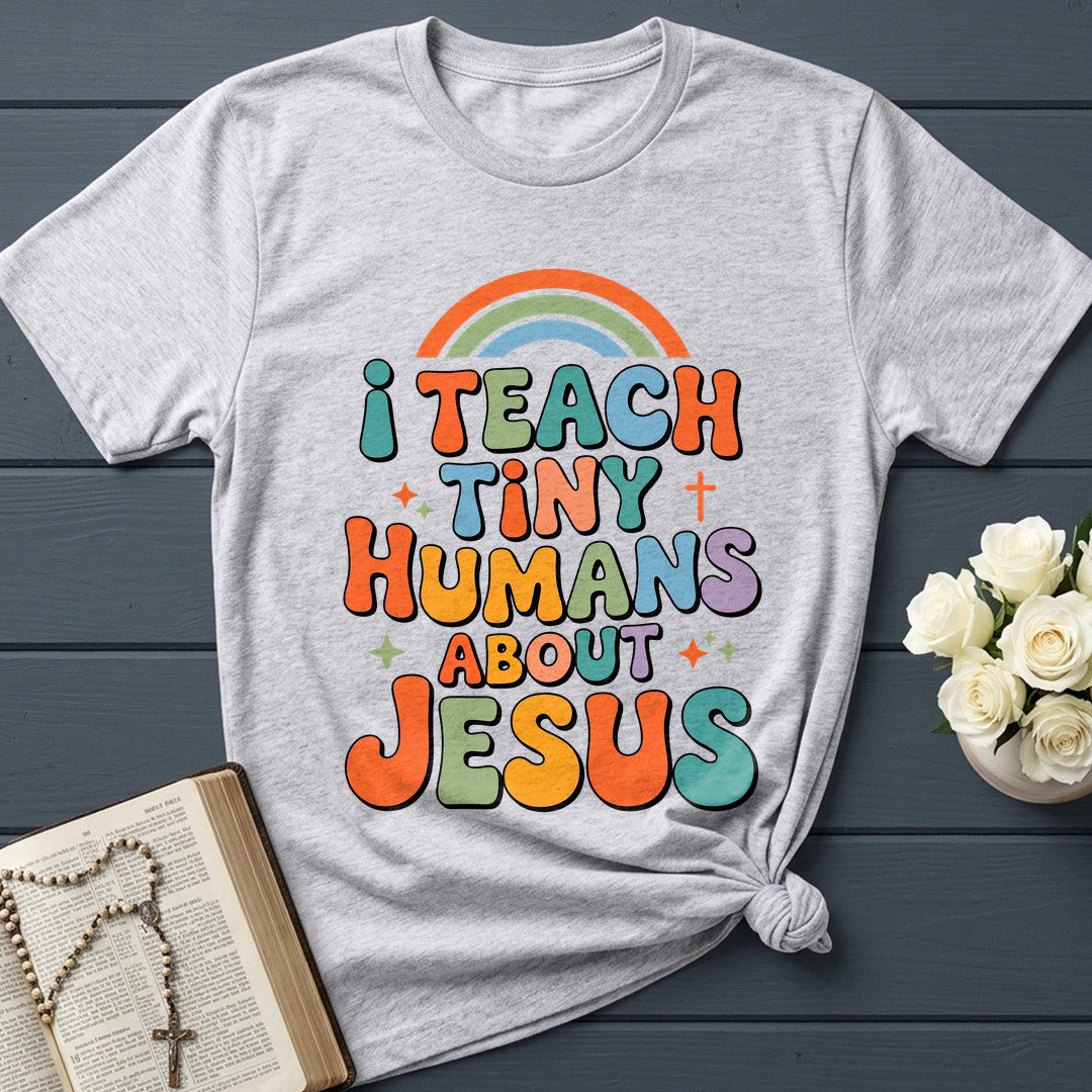 I Teach Tiny Humans About Jesus 58
