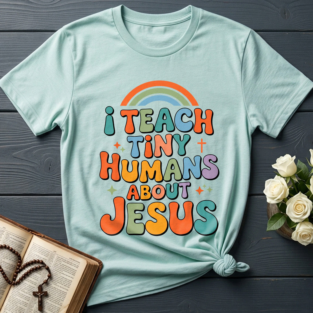 I Teach Tiny Humans About Jesus 58