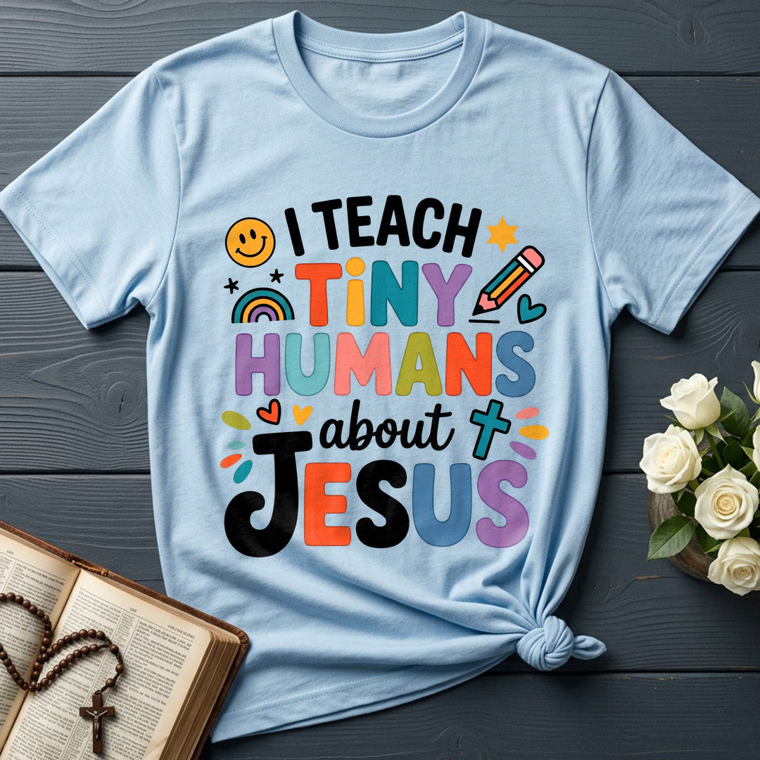 I Teach Tiny Humans About Jesus 60