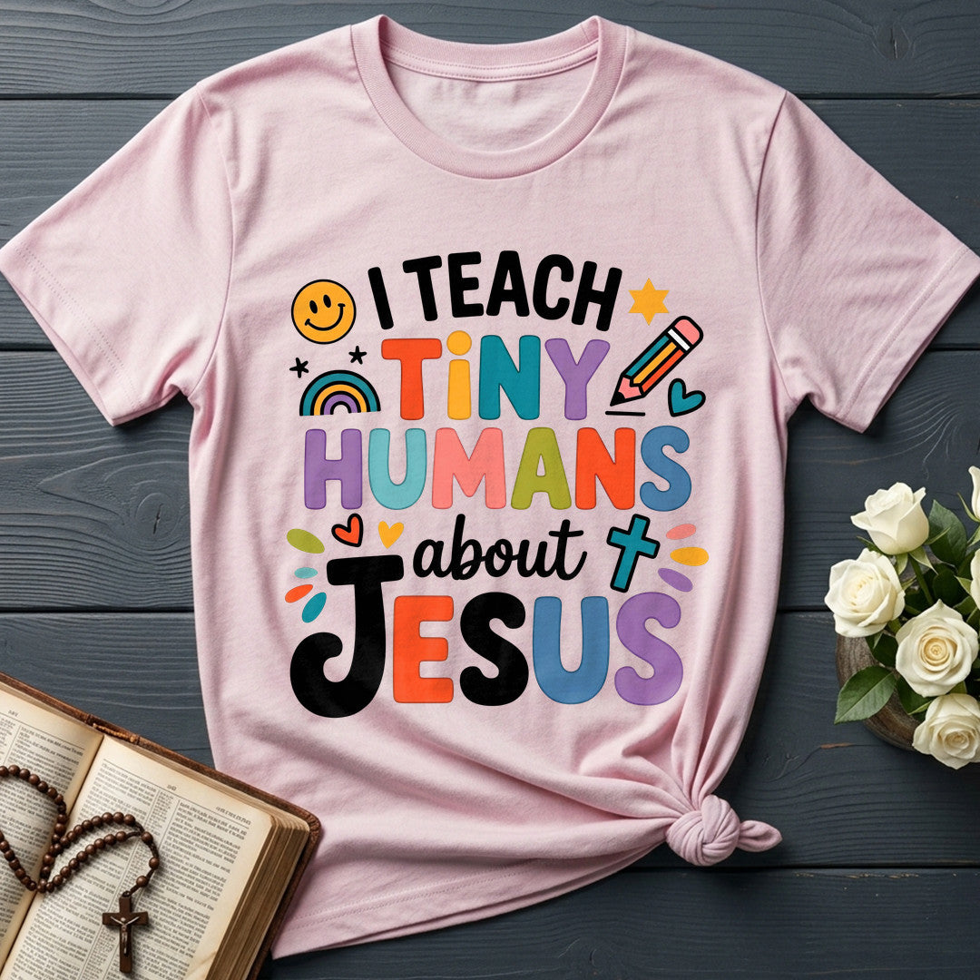 I Teach Tiny Humans About Jesus 60