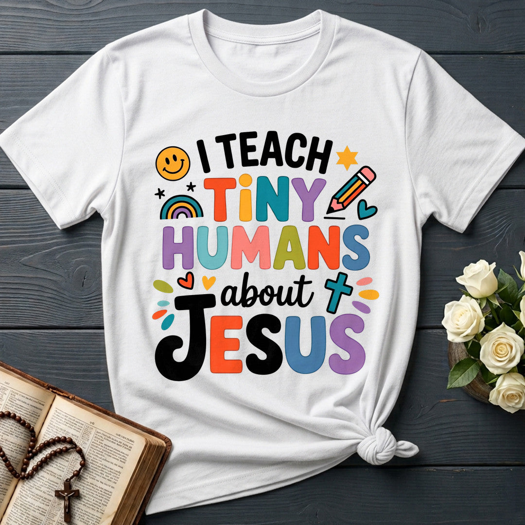 I Teach Tiny Humans About Jesus 60