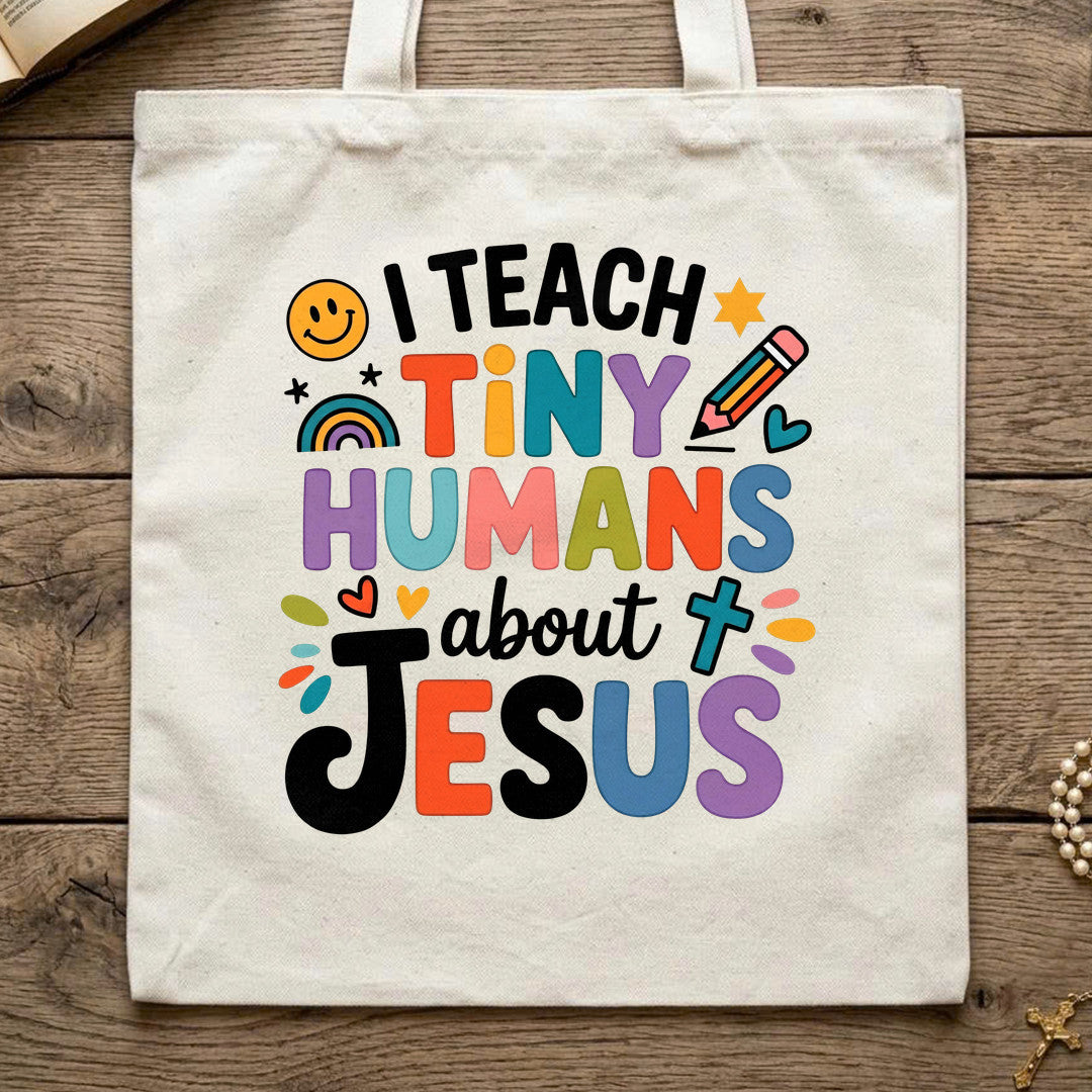 I Teach Tiny Humans About Jesus 60