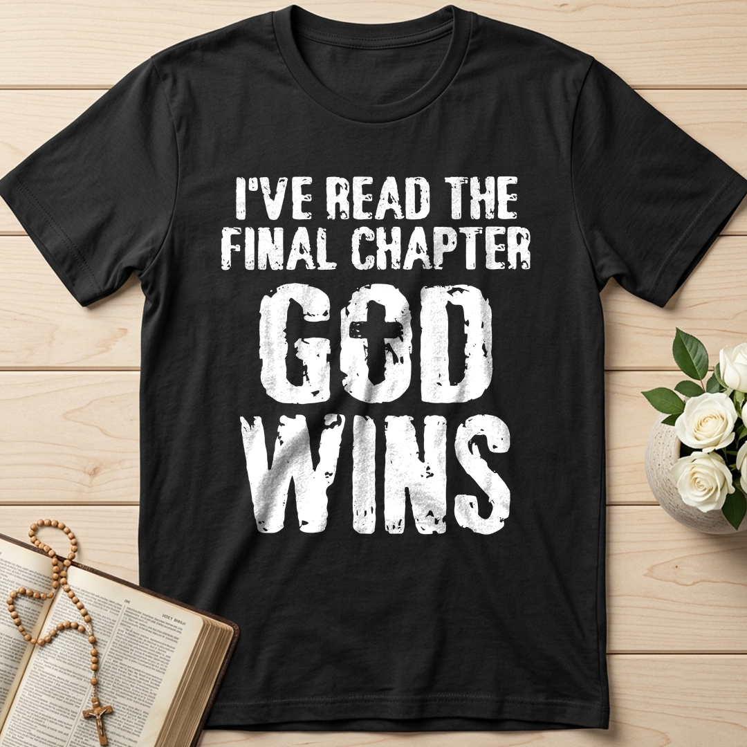 I've Read The Final Chapter God Wins 01