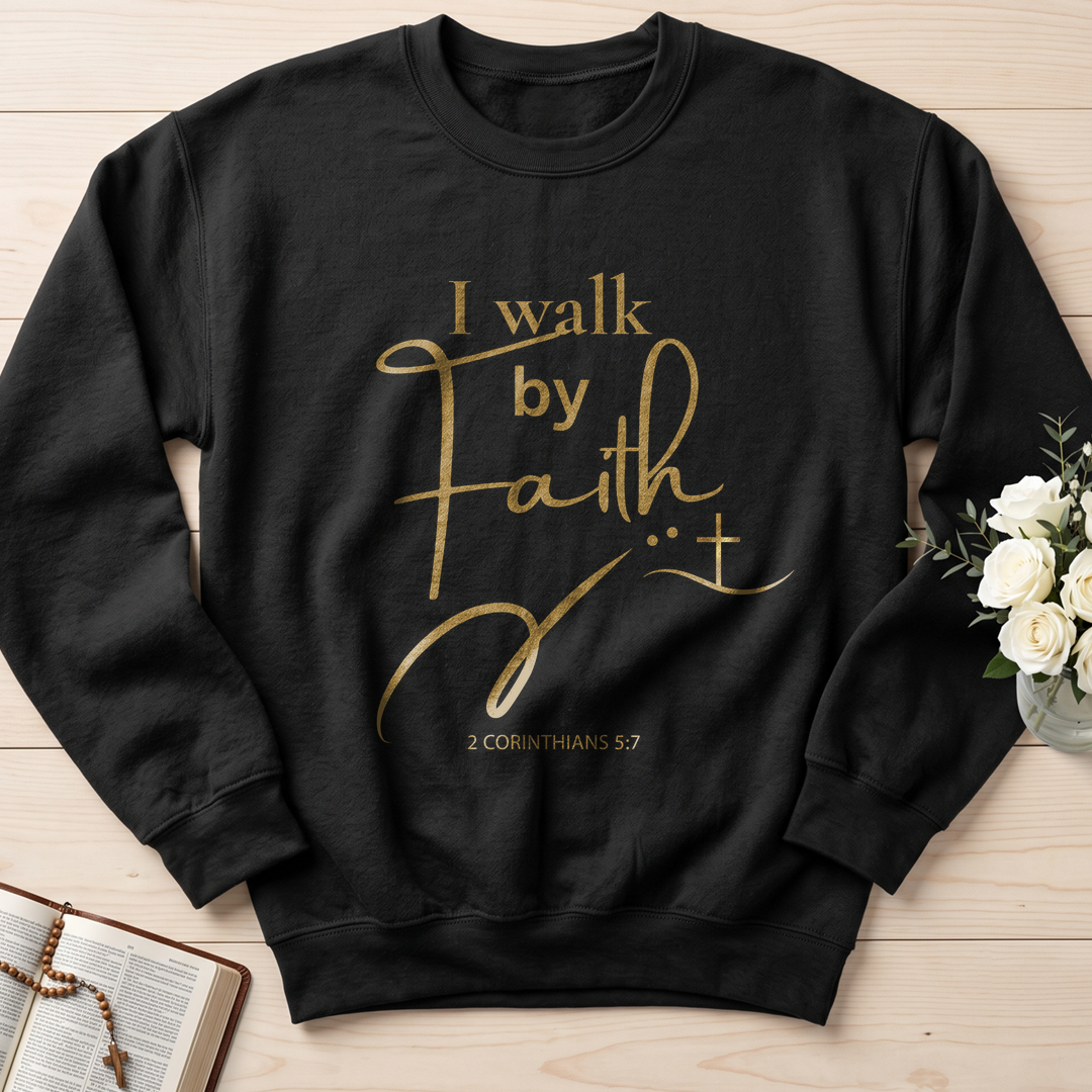 I Walk By Faith 2 Corinthians 5.7 01