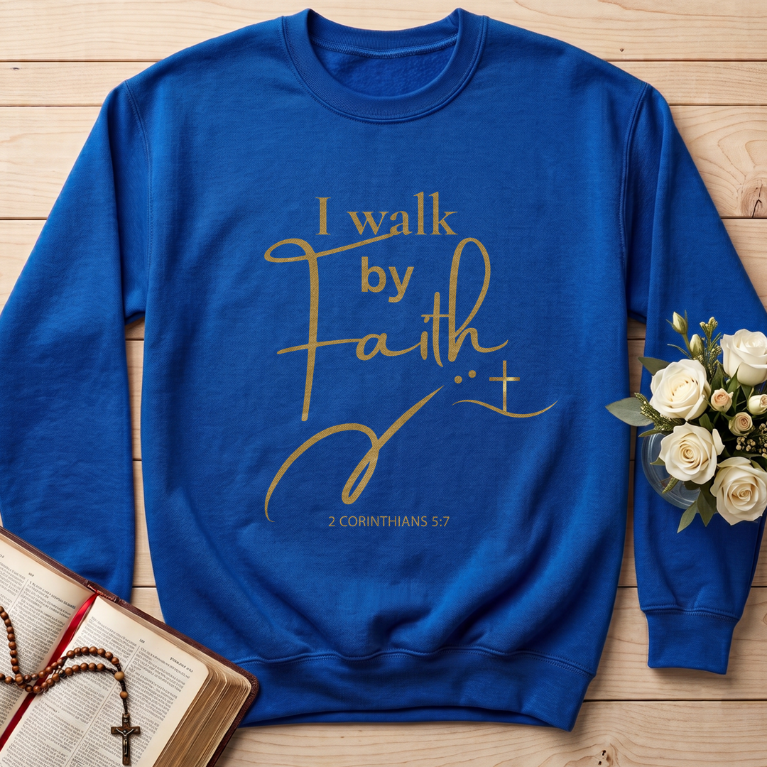 I Walk By Faith 2 Corinthians 5.7 01