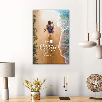 I Will Carry You – Jesus Carrying a Woman – Isaiah 46:4 Christian Canvas Wall Art