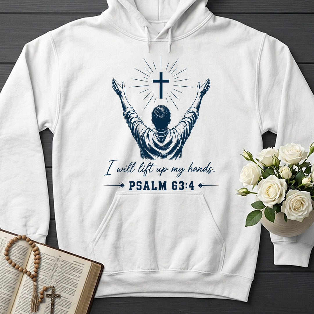 I Will Lift Up My Hands Psalm 63.4 01