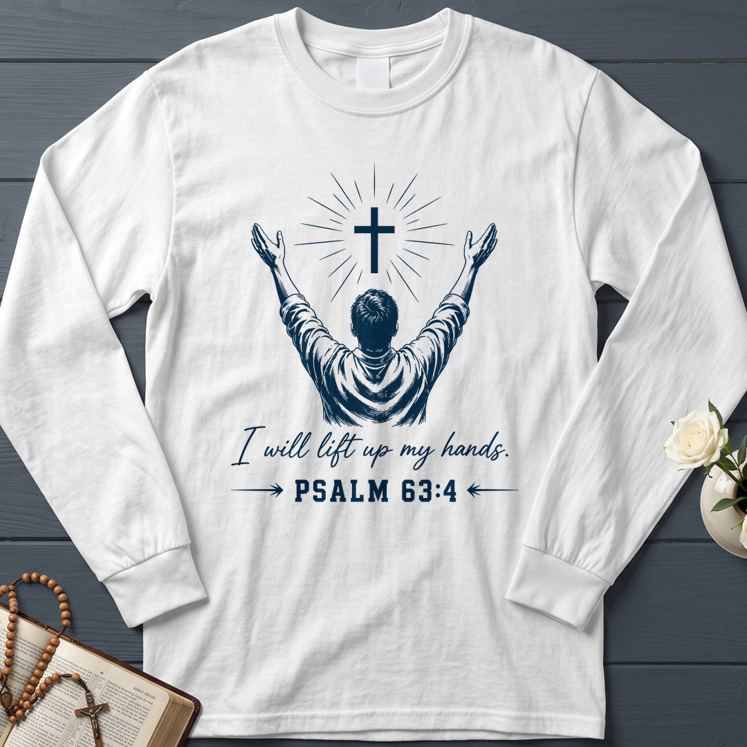I Will Lift Up My Hands Psalm 63.4 01