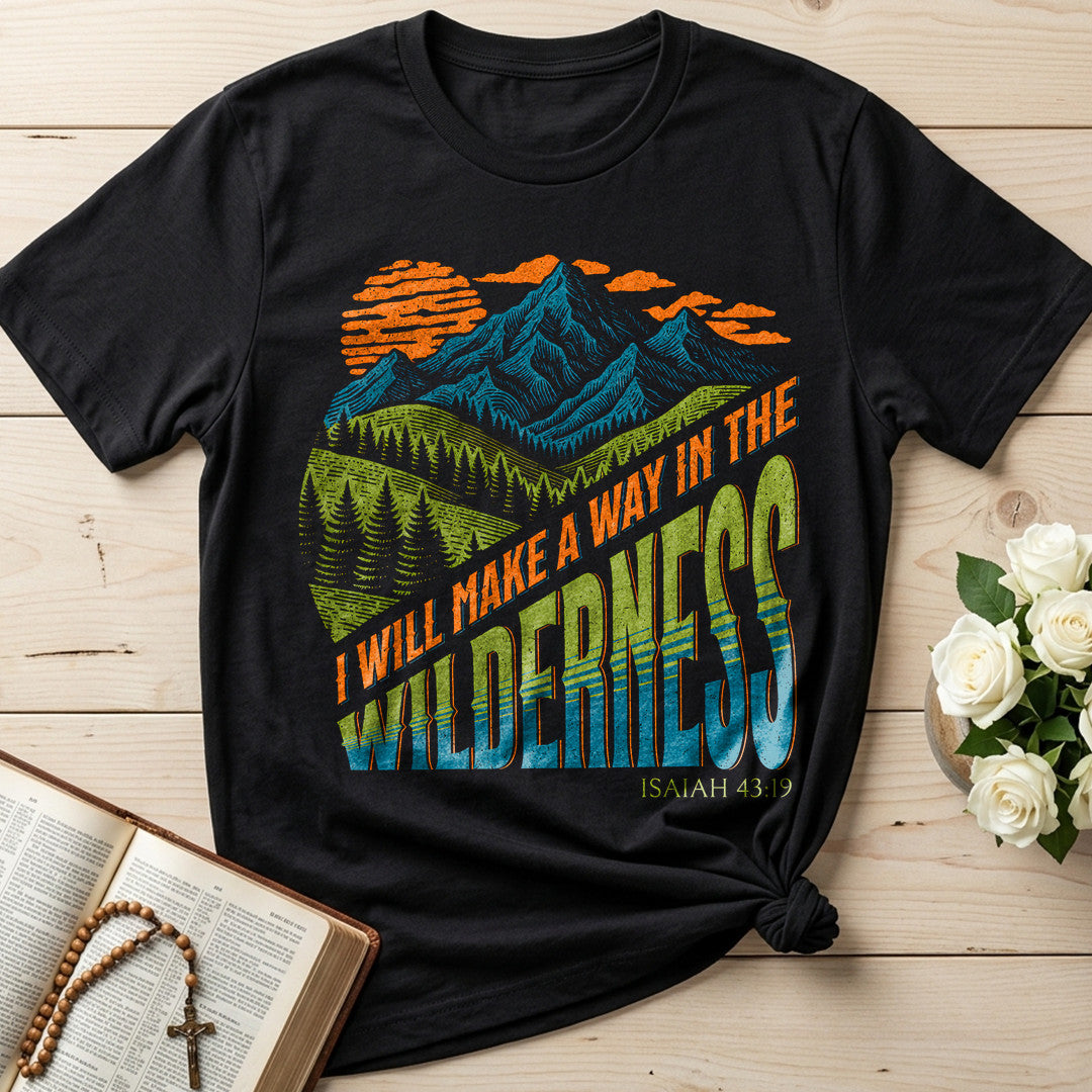 I Will Make A Way In The Wilderness Isaiah 43.19 01