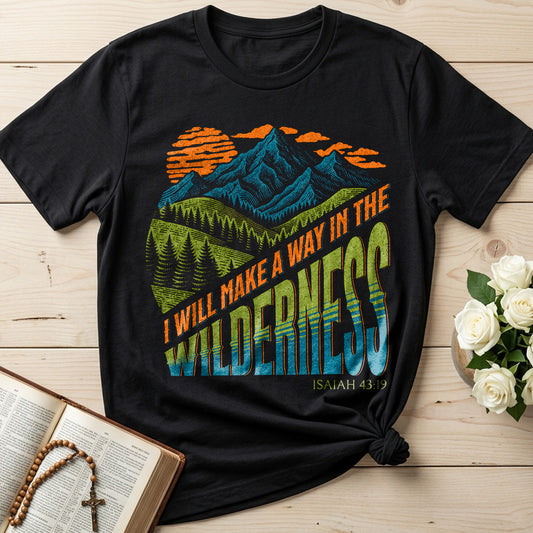 I Will Make A Way In The Wilderness Isaiah 43.19 01
