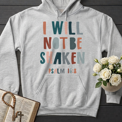 I Will Not Be Shaken Psalm 16.8 01