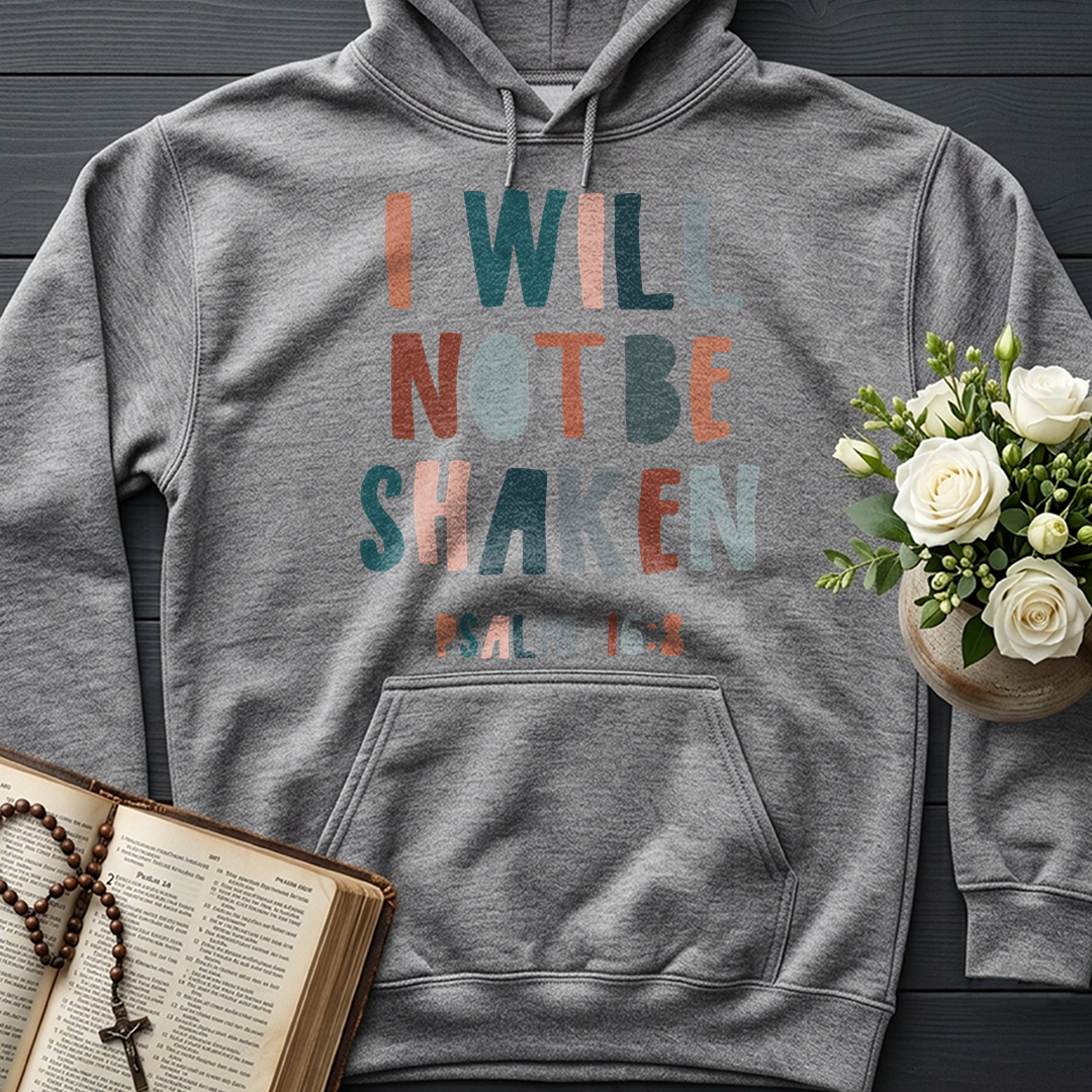 I Will Not Be Shaken Psalm 16.8 01