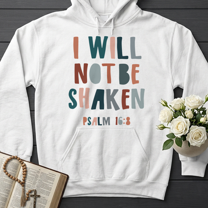 I Will Not Be Shaken Psalm 16.8 01