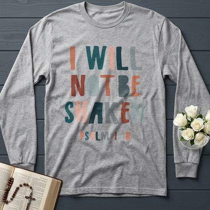 I Will Not Be Shaken Psalm 16.8 01