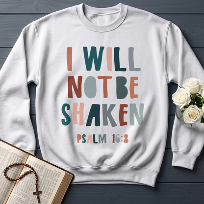 I Will Not Be Shaken Psalm 16.8 01