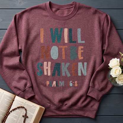 I Will Not Be Shaken Psalm 16.8 01