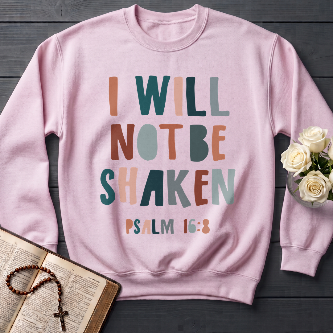 I Will Not Be Shaken Psalm 16.8 01