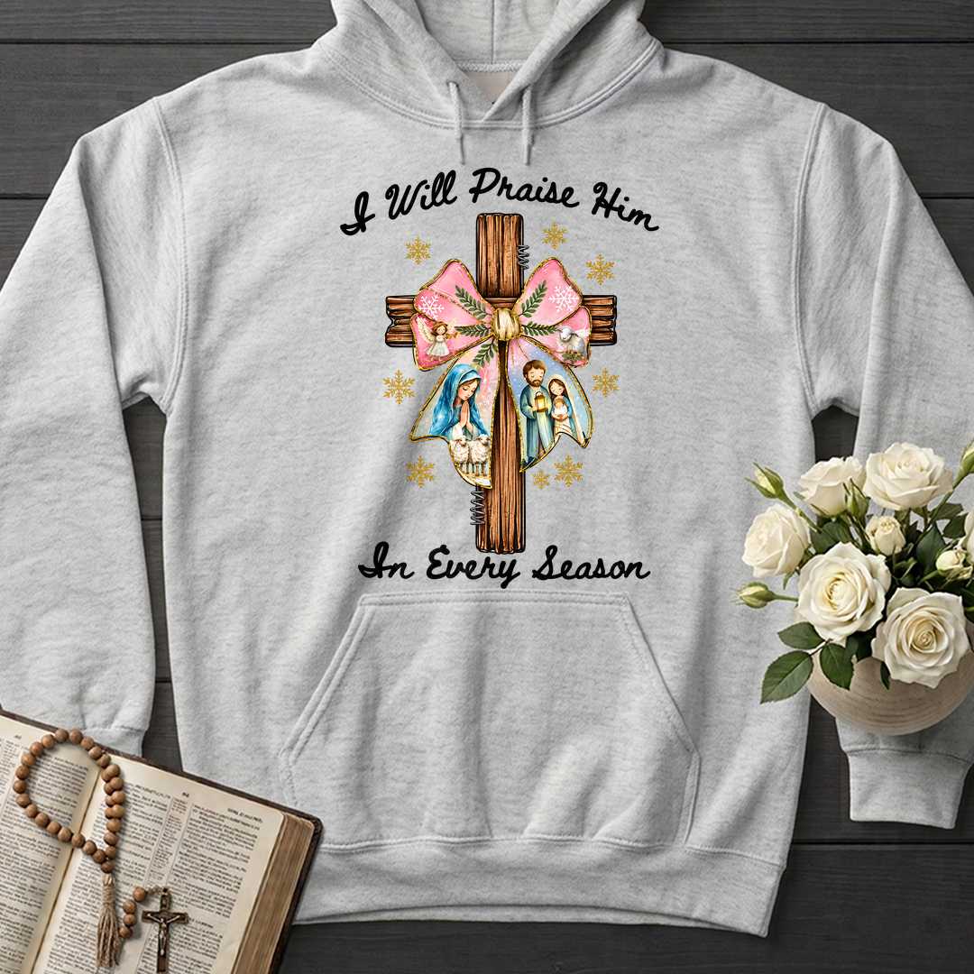 I Will Praise Him In Every Season 03