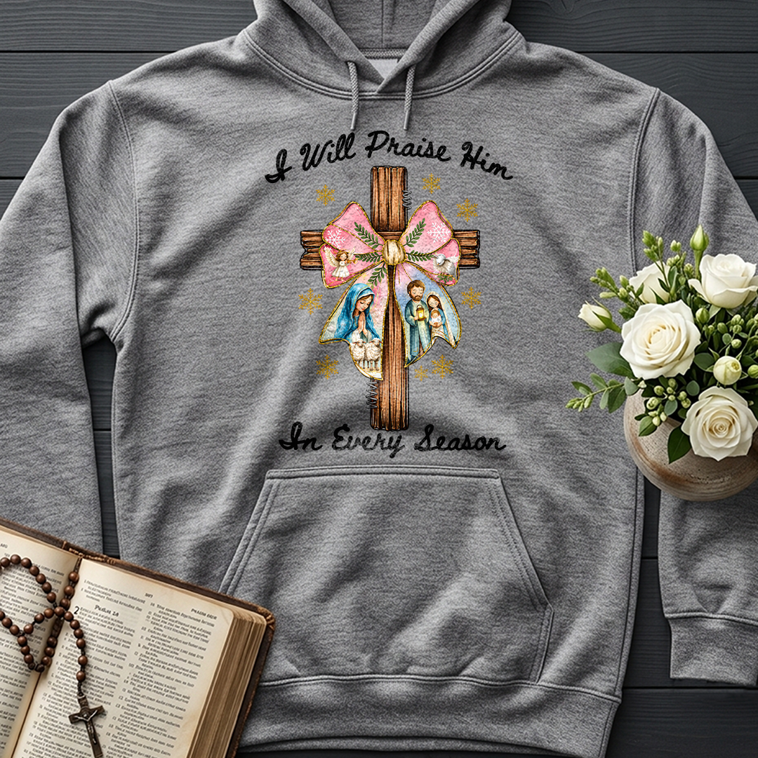I Will Praise Him In Every Season 03