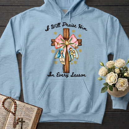 I Will Praise Him In Every Season 03