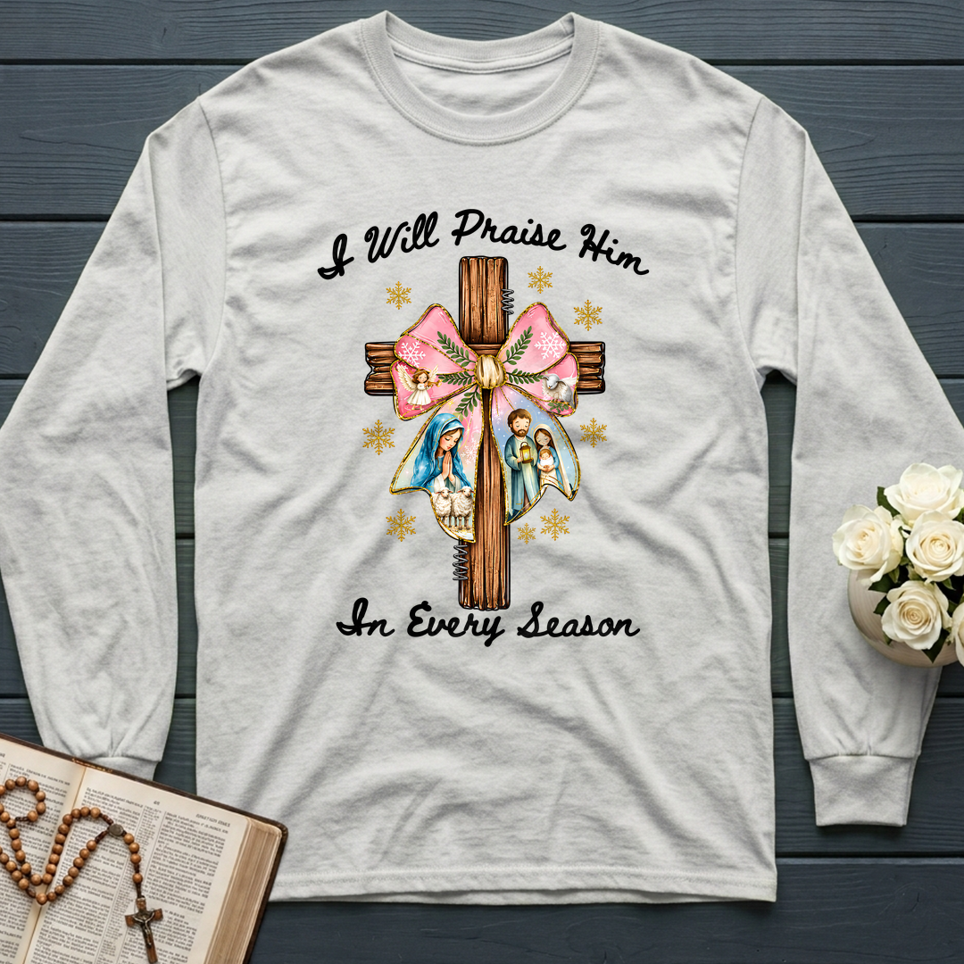 I Will Praise Him In Every Season 03